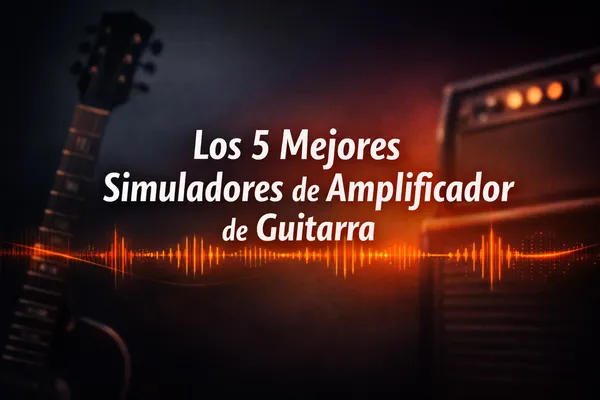 los-5-mejores-simuladores-amplificador-guitarra